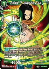 Android 17, Impending Crisis - XD3-04 - ST