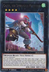 Castel, the Skyblaster Musketeer - GRCR-EN050 - Rare - 1st Edition