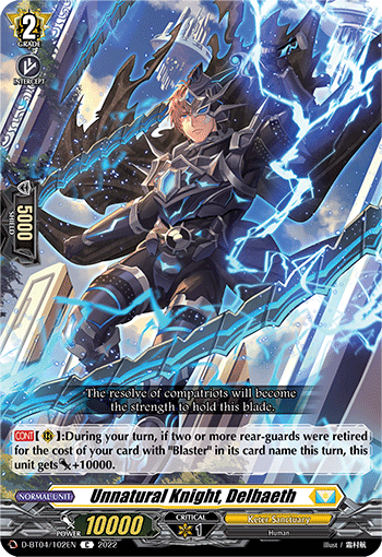 Unnatural Knight, Delbaeth - D-BT04/102EN - C