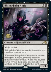 Biting-Palm Ninja - Foil - Prerelease Promo