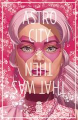 Astro City That Was Then Spec Cvr E Mckelvie (STL217856)