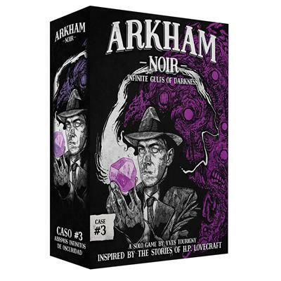 Arkham Noir: Case #3 - Infinite Gulfs of Darkness