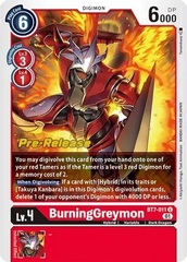 BurningGreymon - BT7-011 - U (Next Adventure Pre-Release Promo)