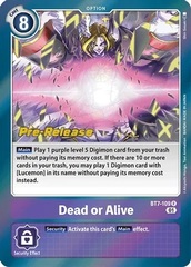 Dead or Alive - BT7-109 - R (Next Adventure Pre-Release Promo)