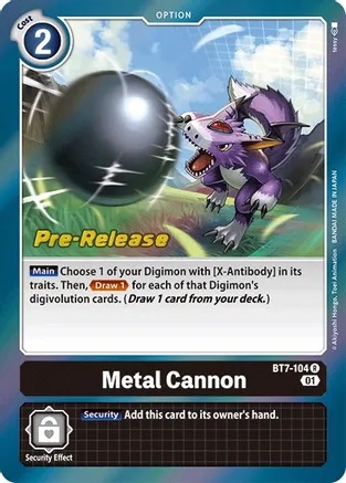Metal Cannon - BT7-104 - R (Next Adventure Pre-Release Promo) Metal Cannon - BT7-104 - R (Next Adventure Pre-Release Promo)