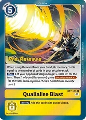 Qualialise Blast - BT7-100 - R (Next Adventure Pre-Release Promo)