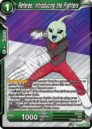 Referee, Introducing the Fighters - BT16-066 - C