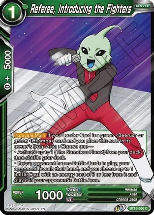 Referee, Introducing the Fighters - BT16-066 - C