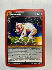 Chupacabra 1/159 - Second Edition