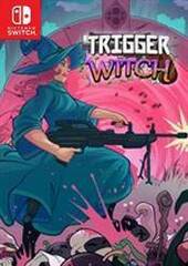 Trigger Witch
