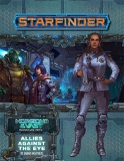 Starfinder RPG: Adventure Path - #44 Allies Against the Eye (Horizons of the Vast 5 of 6)