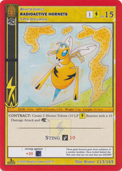 Radioactive Hornets 113/165 - 1st Edition