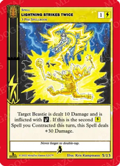 Lightning Strikes Twice - 5/13
