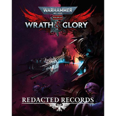 Warhammer 40,000 RPG Wrath & Glory: Redacted Records