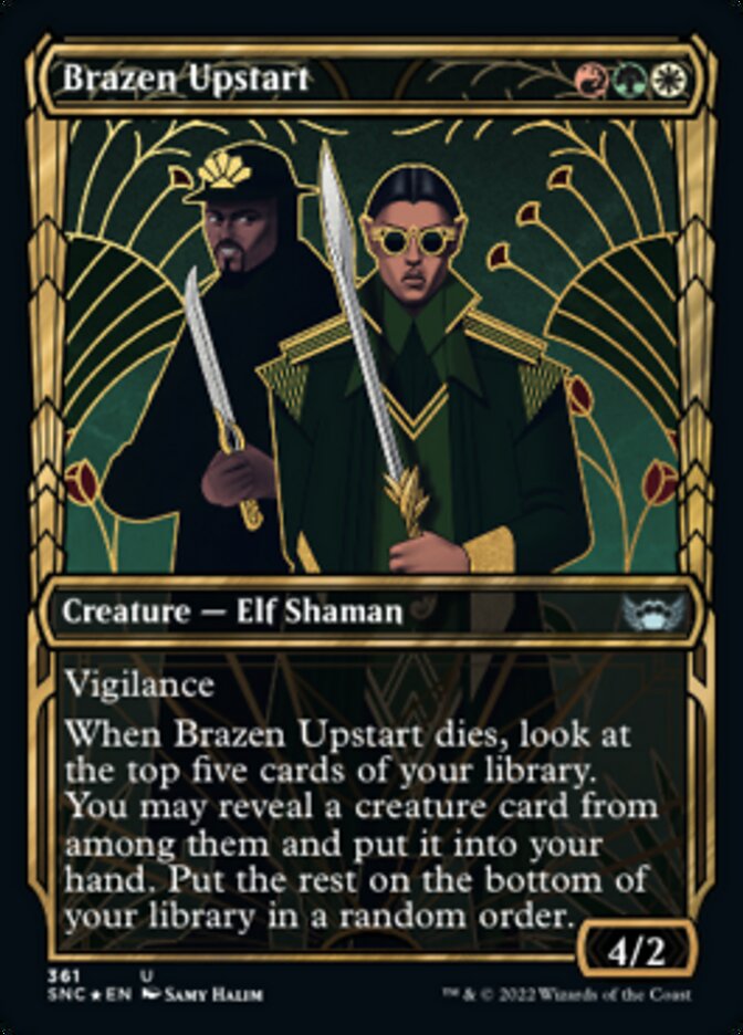 Brazen Upstart - Gilded Foil