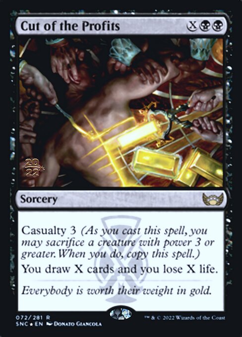 Cut of the Profits - Prerelease Foil