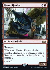 Hoard Hauler - Foil - Prerelease Promo