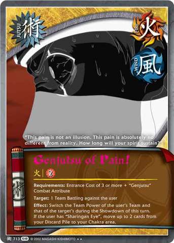 Genjutsu of Pain! - J-713 - Rare - 1st Edition