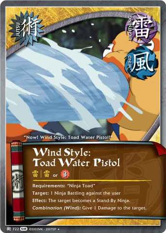 Wind Style: Toad Water Pistol - J-722 - Uncommon - 1st Edition - Naruto CCG  Singles  Fangs of the Snake - Goat Card Shop