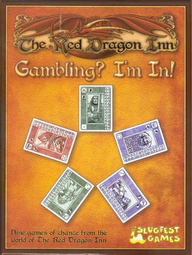Red Dragon Inn: Gambling, Im in!