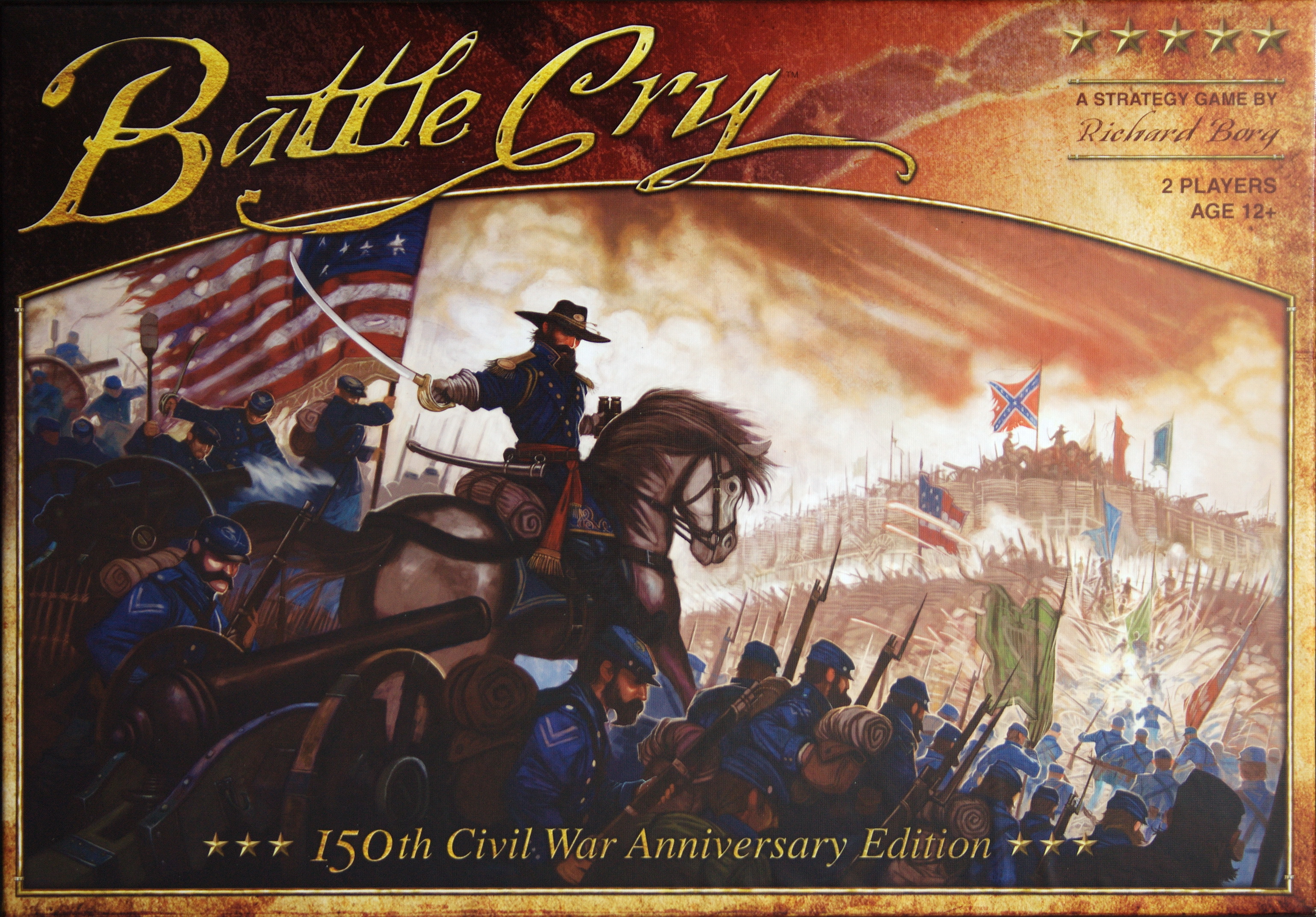 Battle Cry: 150th Civil War Anniversary Edition Battle Cry: 150th Civil War Anniversary Edition