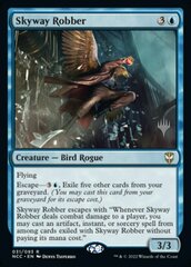 Skyway Robber - Foil - Promo Pack