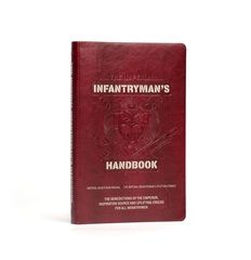 The Imperial Infantryman's Handbook