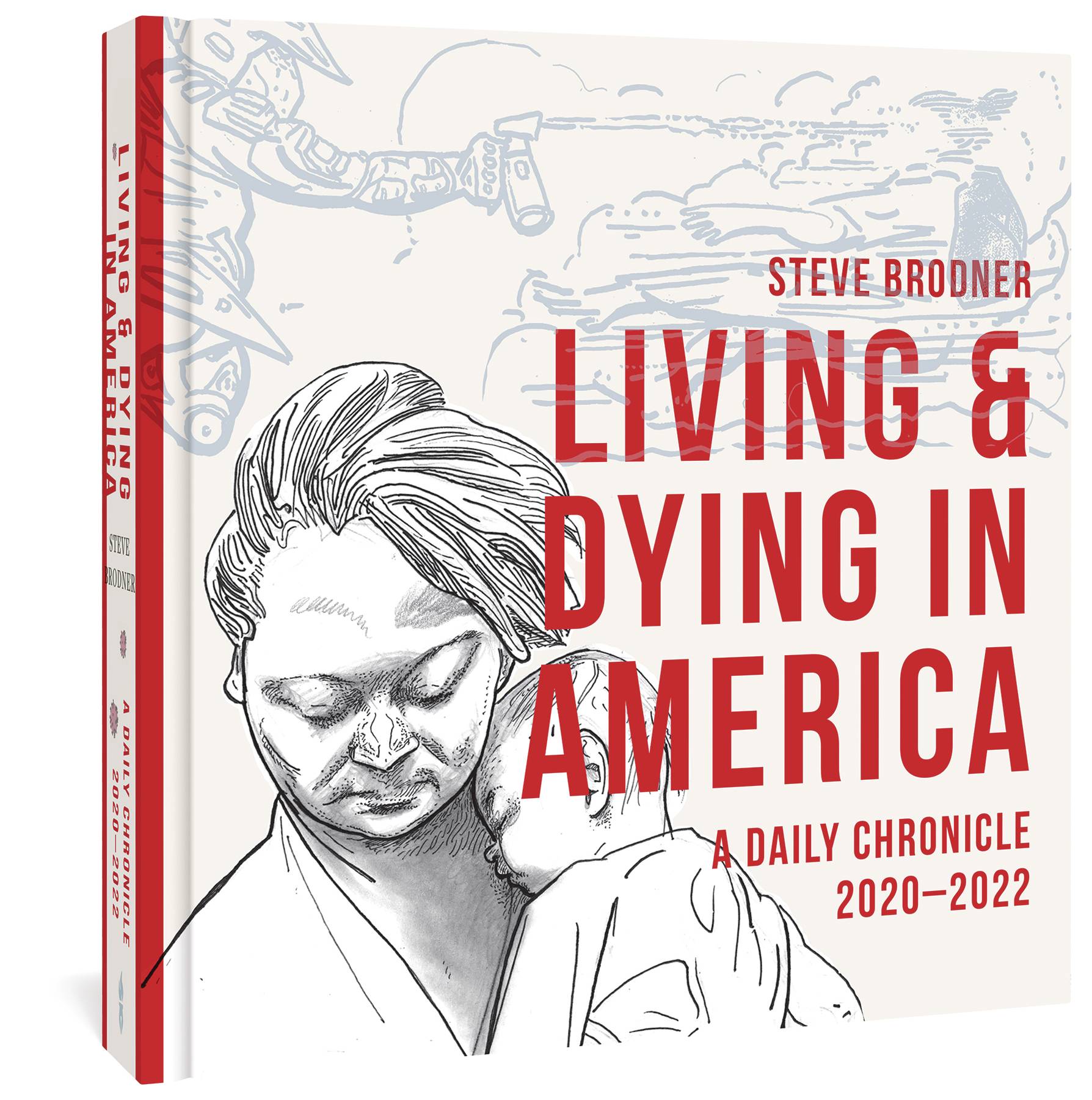 Living & Dying In America Hc (STL220948)
