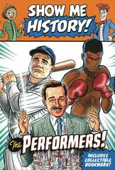 Show Me History Gn Performers Boxed Set (STL225177)