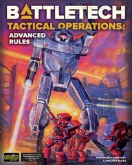 Battletech Tactical Operations - Advanced Rules