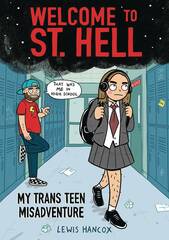 Welcome To St Hell My Trans Teen Misadventure Gn (MR) (STL225189)