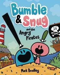 Bumble & Snug And Angry Pirates Gn (STL225813)