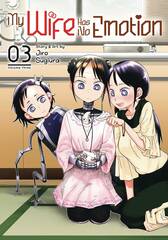 My Wife Has No Emotion Gn Vol 03 (STL226156)