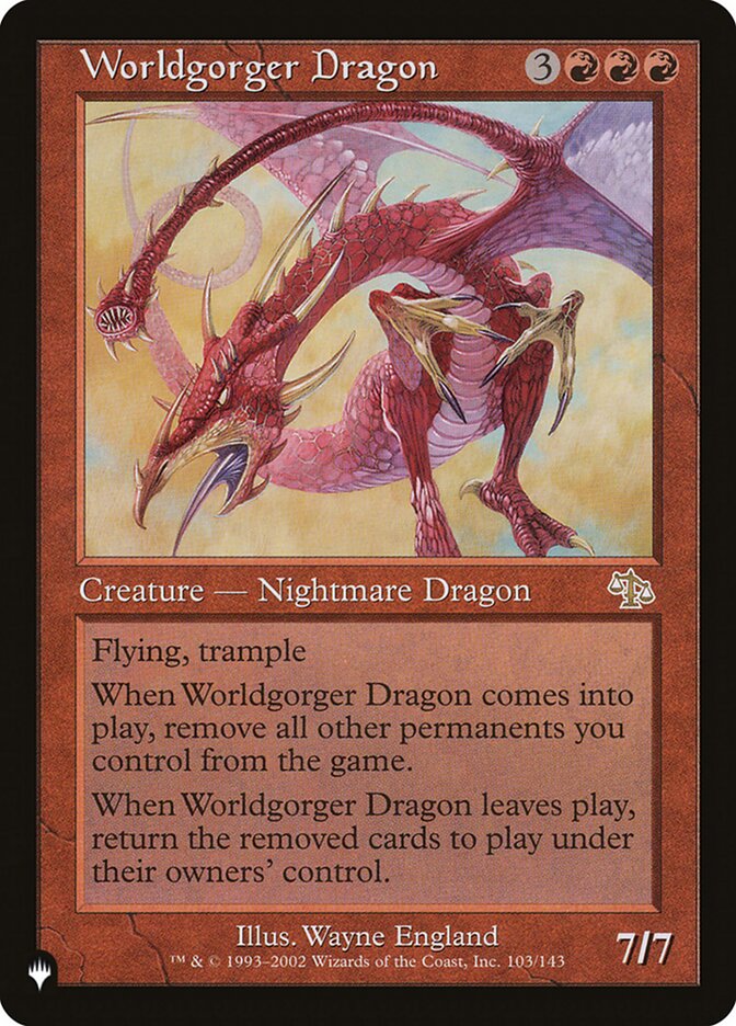 Worldgorger Dragon - The List