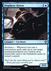 Displacer Kitten - Foil - Prerelease Promo