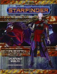 Starfinder Adventure Path Dead Suns: Splintered Worlds