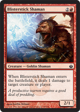 Blisterstick Shaman Blisterstick Shaman