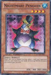 Nightmare Penguin - DT04-EN005 - Common - Duel Terminal