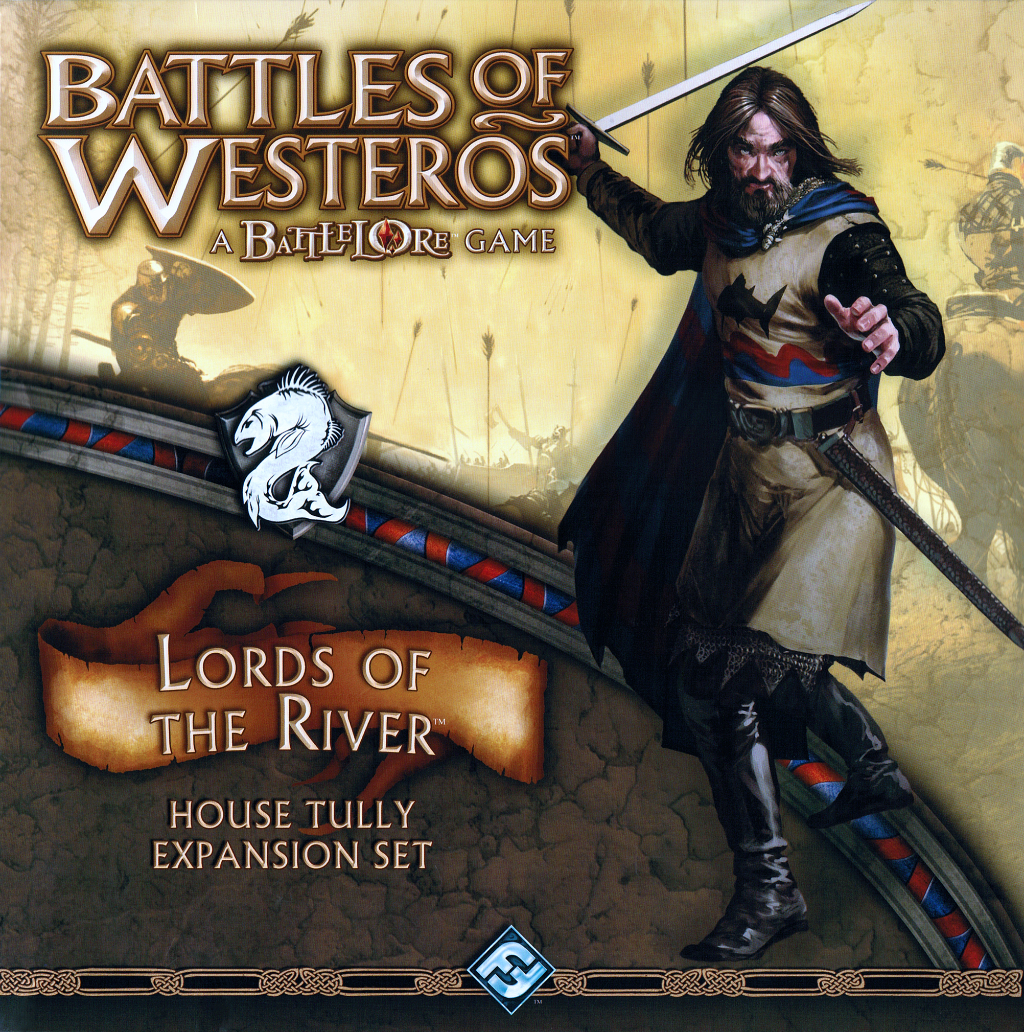 Battles of Westeros: Lords of the River Battles of Westeros: Lords of the River