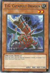 T.G. Catapult Dragon - EXVC-EN019 - Common - 1st Edition