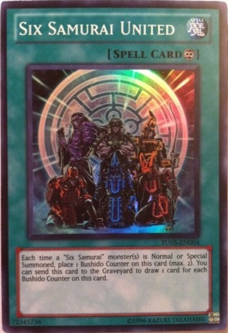 Six Samurai United - TU05-EN004 - Super Rare - Unlimited Edition