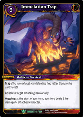 Immolation Trap