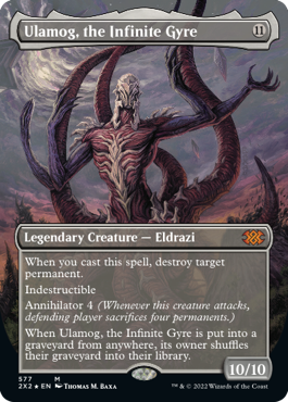 mtg textured foil cards Ulamog, the Infinite Gyre - - Borderless - Magic: The Gathering Singles » Masters Sets » Double Masters 2022 Extras That player discards that card MtG Dominaria United Rare King