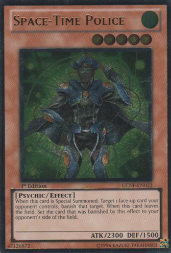 Space-Time Police - GENF-EN023 - Ultimate Rare - 1st Edition