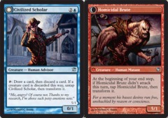 Civilized Scholar // Homicidal Brute