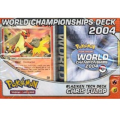 Pokemon 2004 World Championships Deck - Chris Fulop (Blaziken Tech)