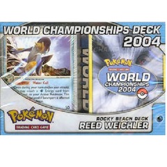 Pokemon 2004 World Championships Deck - Reed Weichler (Rocky Beach)