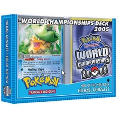 Pokemon 2005 World Championships Deck - Michael Gonzalez (King of the West)