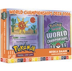 Pokemon 2006 World Championships Deck - Miska Saari (Suns & Moons)