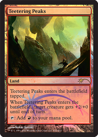 Teetering Peaks - Foil FNM 2011